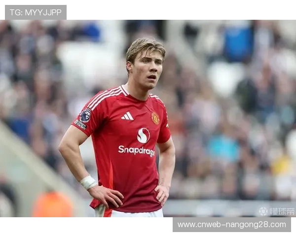 霍伊伦迅速融入球队状态火热高效进球表现令那不勒斯实力超越曼联